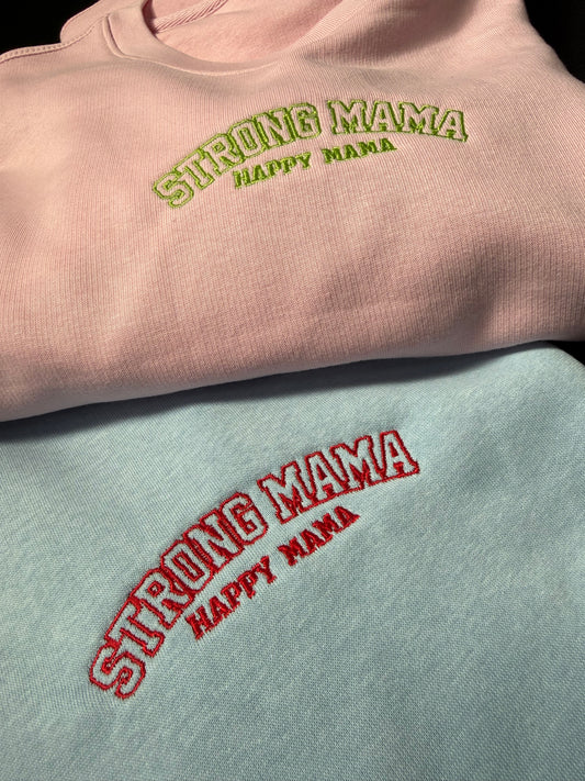 Centre chest Strong Mama Embroidery light sweatshirt